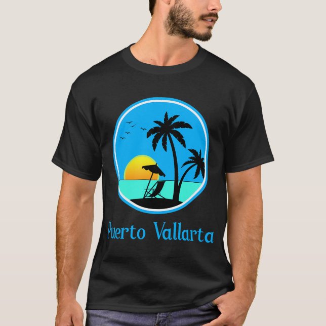 Puerto Vallarta Travel Vacation Or T-Shirt (Front)