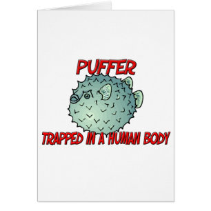 Puffer trapped in a human body