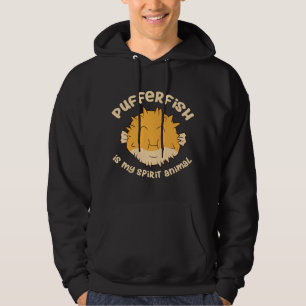Pufferfish Is My Spirit Animal Funny Puffer Fish Hoodie