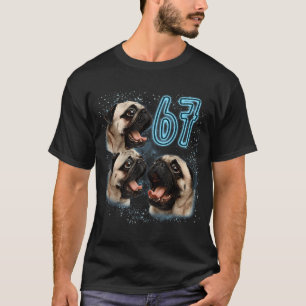 Pug 67 Meme Pug Lover Dog Mum Howling at The Moon T-Shirt