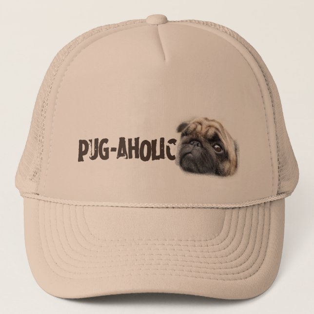 Pug-aholic Trucker Hat (Front)