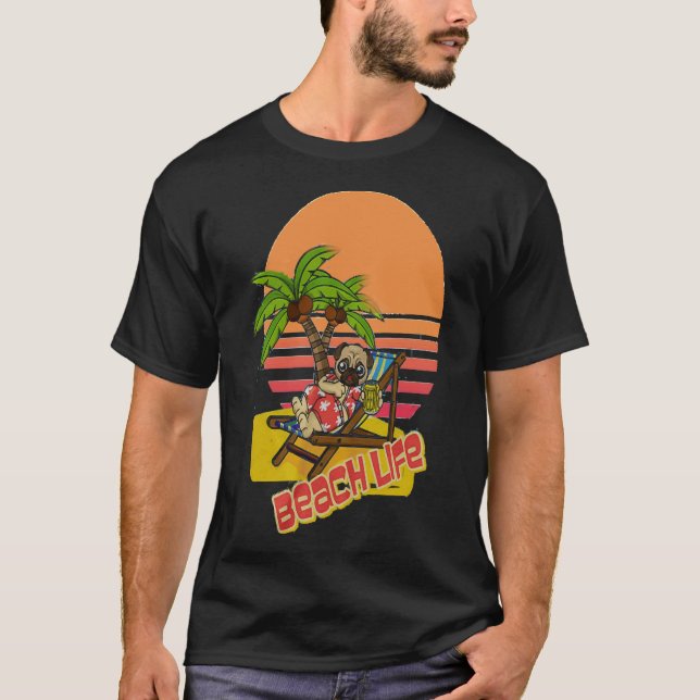 pug beach life 232 T-Shirt (Front)