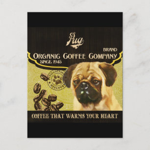 Pug Brand – Organic Coffee Company Postcard