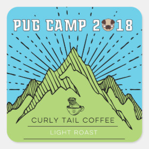 Pug Camp 2018 Curly Tail Coffee Light Roast Square Sticker