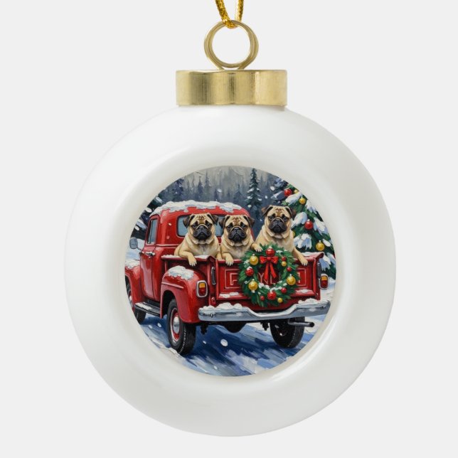 Pug Christmas Red Truck Holiday Ceramic Ball Christmas Ornament (Front)
