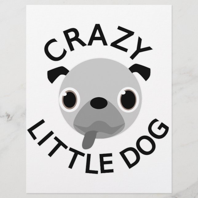 Pug Crazy Little Dog (Front)