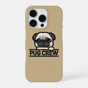 PUG CREW – Funny & Cute Pug Lover Gift iPhone 16 Pro Case