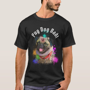 Pug Dad Dog Best Dog Dad Ever T-Shirt