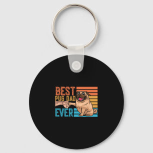 Pug Dad Ever Father's Day Daddy Papa Pug  Key Ring