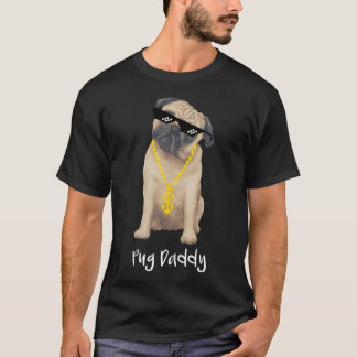 Pug Daddy T-Shirt