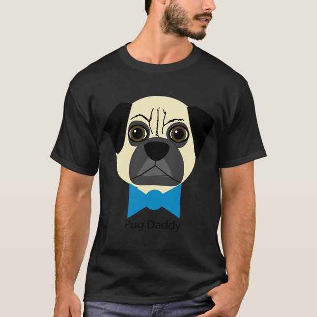 Pug Daddy T-Shirt (Front)