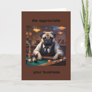 Pug detective at pool table customer appreciation card