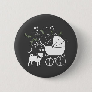 Pug Dog Baby Shower Grey Puppy Gender Neutral 6 Cm Round Badge