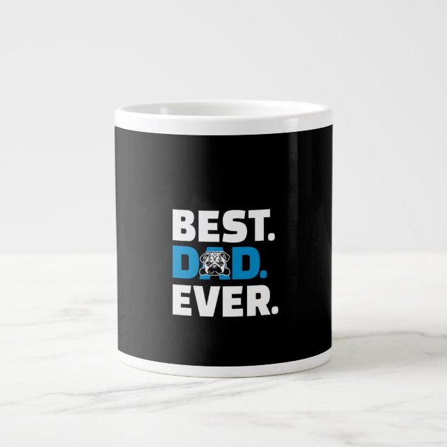 Pug Dog Best Dad Ever Large Coffee Mug (Front)