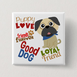 Pug Dog Best Friend 15 Cm Square Badge