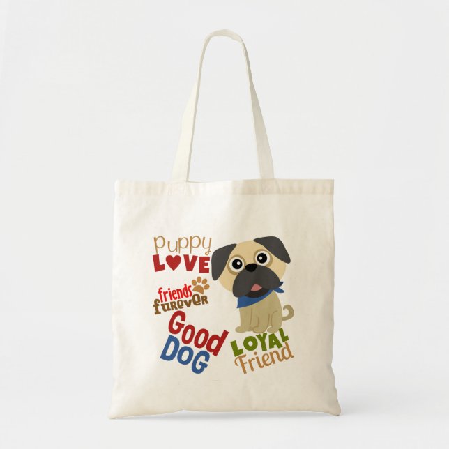 Pug Dog Best Friend Tote Bag (Front)