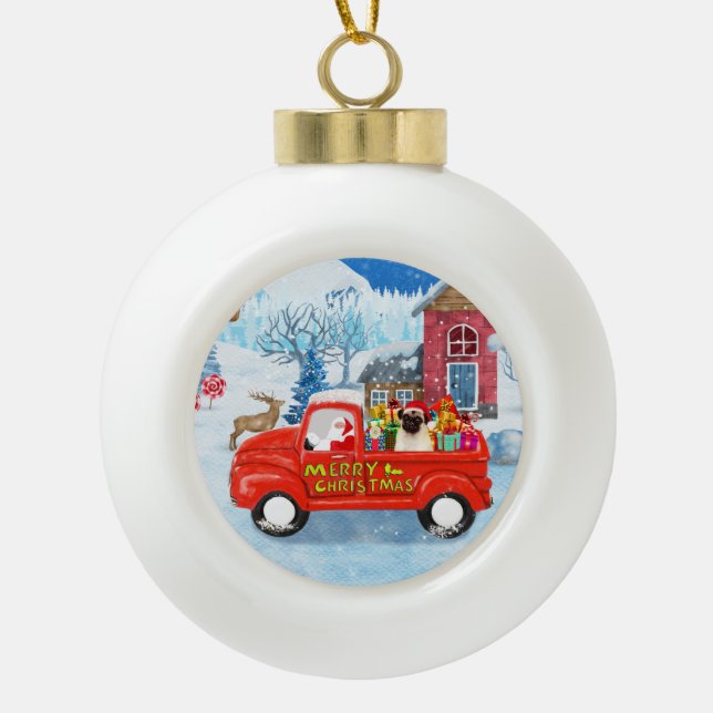 Pug Dog Christmas Delivery Truck Snow  Ceramic Ball Christmas Ornament (Front)