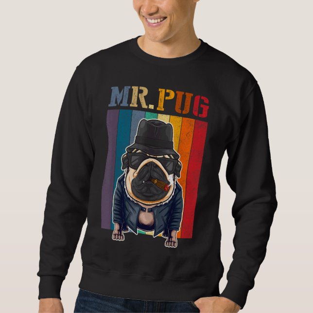 Pug Dog Cool Mr Pug Breed Puppy Sweatshirt (Front)
