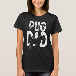 Pug Dog   Cute Puppy dad father T-Shirt
