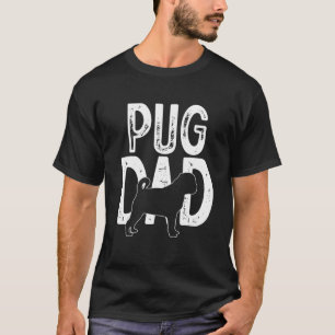Pug Dog Cute Puppy dad father T-Shirt