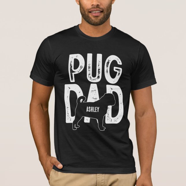 Pug Dog Dad Puppy Dad T-Shirt (Front)