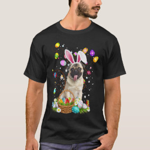 Pug Dog Easter Egg Hunting Basket Easter Day T-Shirt