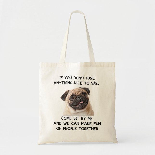 Pug Dog Gifts Mothers Day To The Best Dog Mum Pug  Tote Bag (Front)
