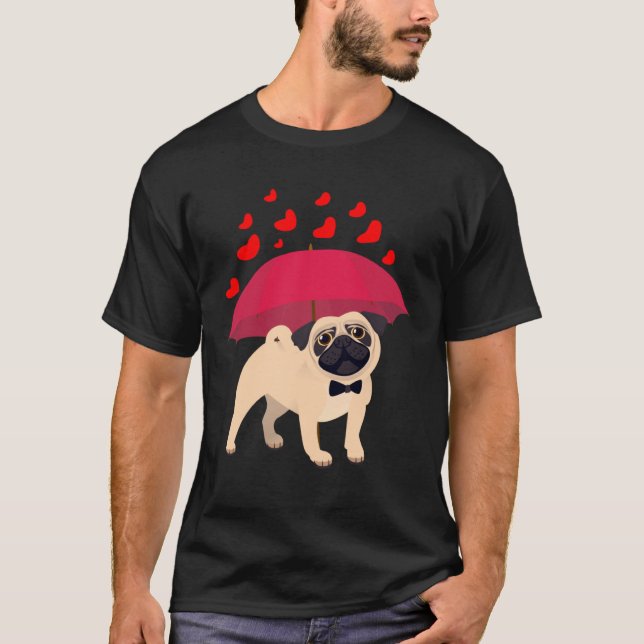 Pug Dog  Hearts Umbrella  Valentines Day T-Shirt (Front)