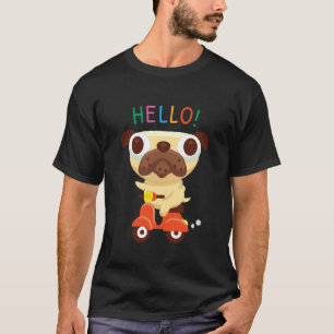 Pug Dog Hello Pug Pug Article Pug Clothes Pug Sayi T-Shirt