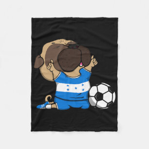 Pug Dog Honduras Soccer Fans Jersey Honduran Footl Fleece Blanket