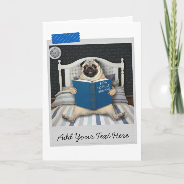 Pug Dog How To Rule Humans Book Funny Card (Front)