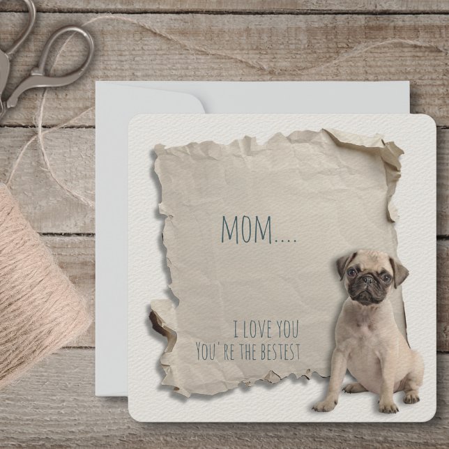 Pug Dog Mum Mothers Day Card (Mothers Day is a great time to show mom how special she is, but any day is a day to say I love you!)