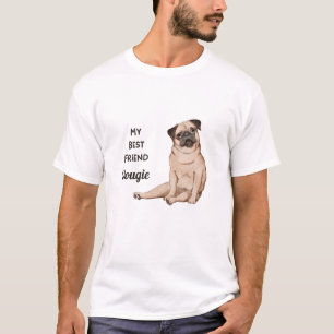 Pug Dog My Best Friend Custom Name T-Shirt