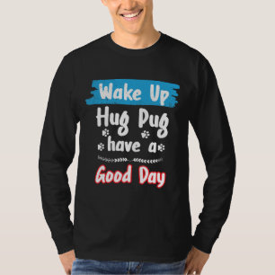 Pug Dog pun Funny Gift Essential T-Shirt 970