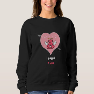 Pug Dog Saying Angel Valentine S Day Angel Wings L Sweatshirt