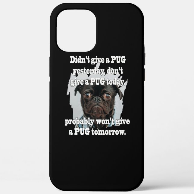 Pug Dog Yesterday Today Tomorrow Case-Mate iPhone Case (Back)