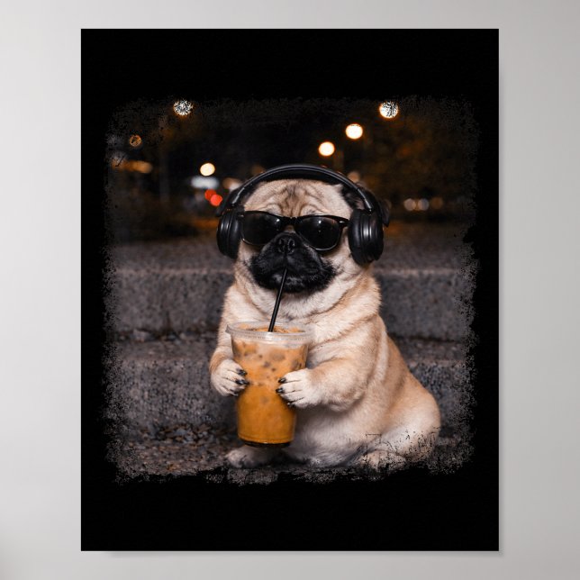 Pug drinking iced coffee lover humor funny dog mem poster (Front)