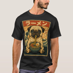 Pug Eating Ramen Cute Japanese Style Funny Dog Ill T-Shirt
