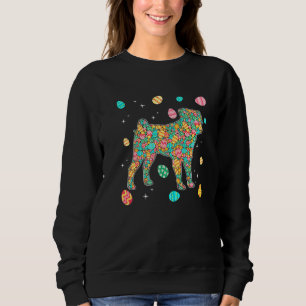 Pug Eggs Easter Day Dog Dad Dog Mum Sweatshirt
