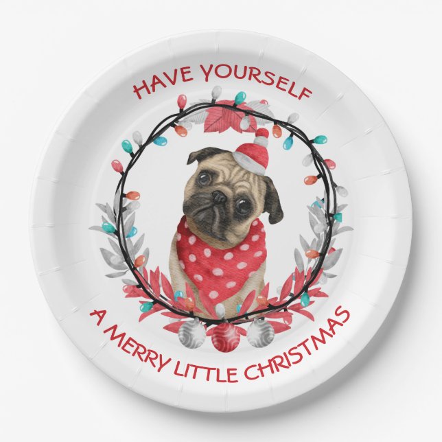 Pug Have Yourself a Merry Little Christmas Paper Plate (Front)