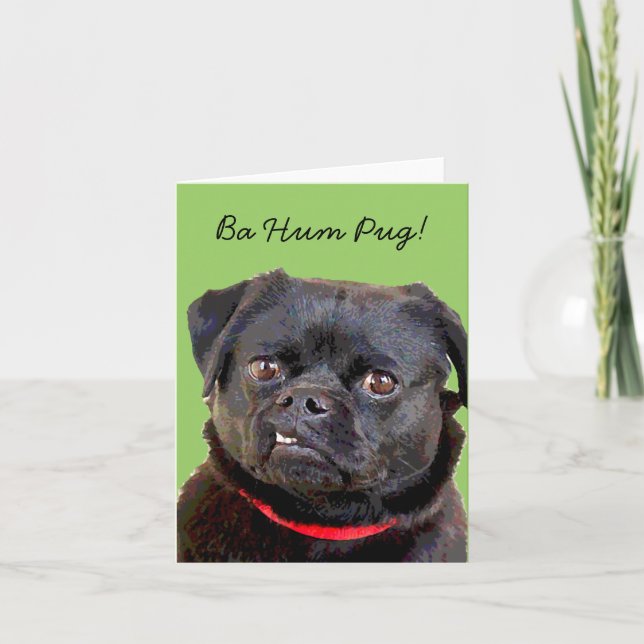 Pug HolidayCard "Ba Hum Pug!" Holiday Card (Front)