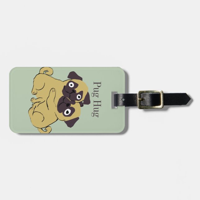 Pug hug  luggage tag (Front Horizontal)