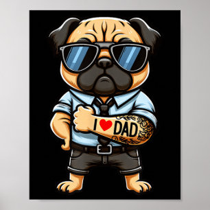 Pug I Love Dad Funny Dog Tattoo Poster