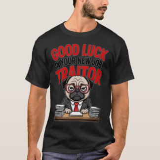 Pug - I love hanging out with you dog T-Shirt