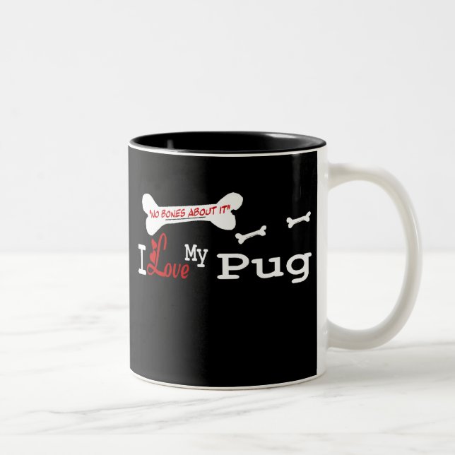 Pug (I Love) Mug (Right)
