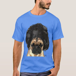 Pug In A Bad Wig T-Shirt