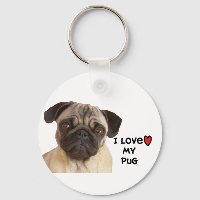 Pug Keychain"I love my Pug Key Ring (Front)
