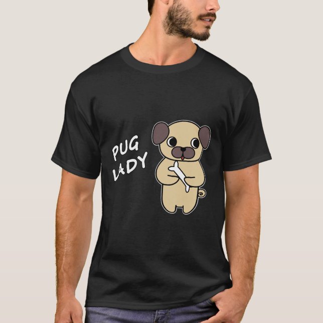 PUG LADY 2 612 T-Shirt (Front)