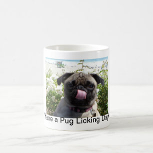 Pug Licking Day Mug