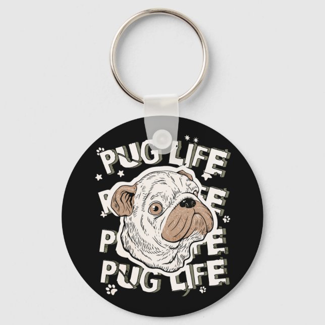 Pug Life Animal Dog Key Ring (Front)
